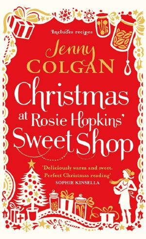 [Rosie Hopkins' Sweet Shop 02] • Christmas at Rosie Hopkins’ Sweetshop